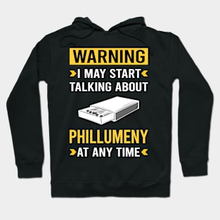 Warning Phillumeny Phillumenism Matchbox Matchboxes Hoodie